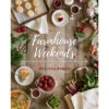 FARMHOUSE WEEKENDS BOOK