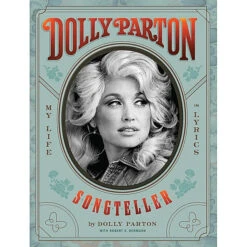 DOLLY PARTON LIFE LYRICS BOOK